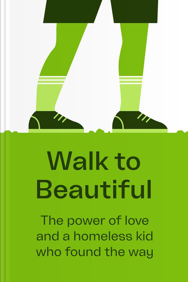 Walk To Beautiful
